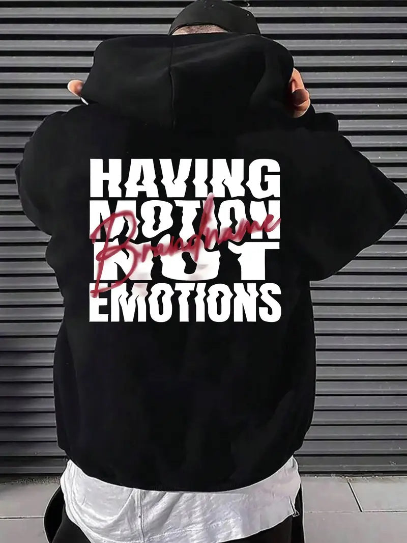 Men's "Having Motion Not Emotion" Long Sleeve Hip-Hop Hoodie Sweatshirt