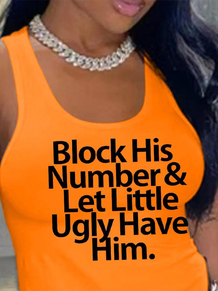 Streetwear O-Neck "Block His Number & Let Little Ugly Have Him" "RICH" "SEX SYMBOL" Print O-Neck Sleeveless Crop Tank Tops