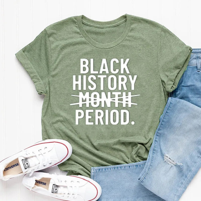 "Black History Month Period" 100% Cotton Short Sleeve T-Shirt