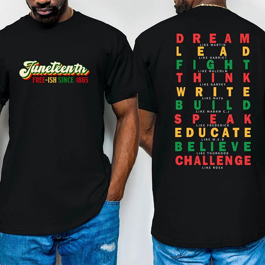 Men's "Juneteenth Freeish Since 1865" O-Neck Short Sleeve T-Shirt to 5X Big & Tall