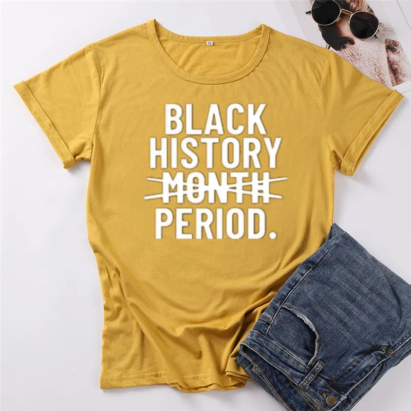 "Black History Month Period" 100% Cotton Short Sleeve T-Shirt