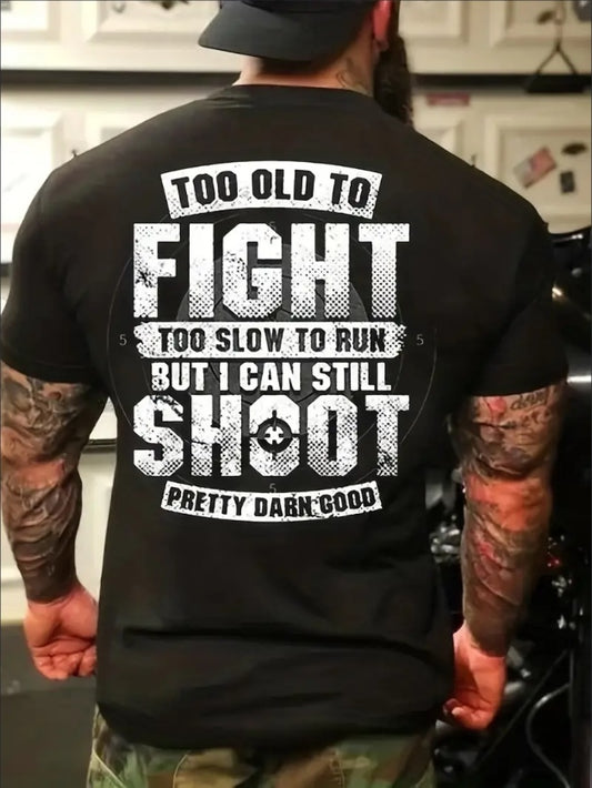 "Too Old To Fight .." Men's Short Sleeve T-Shirt