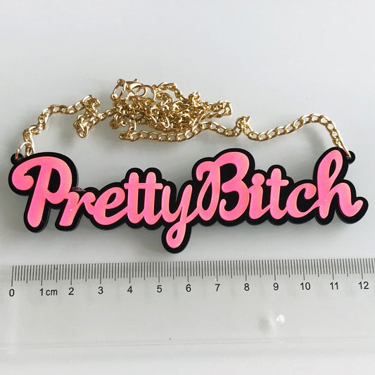 Hot Pink "Pretty Bitch" Acrylic Pendant Chain Necklace