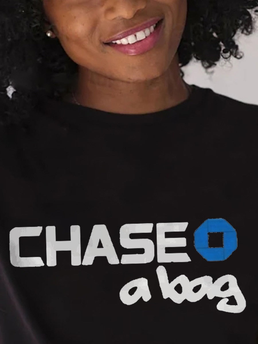 "Chase A Bag" Crew Neck Short Sleeve Ladies T-Shirt