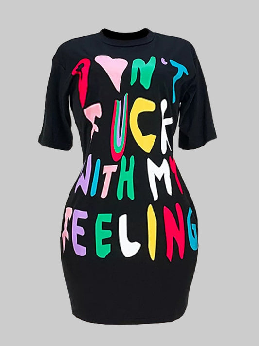 "Don't F With My Feelings" Black O-Neck T-Shirt Dress to 5X