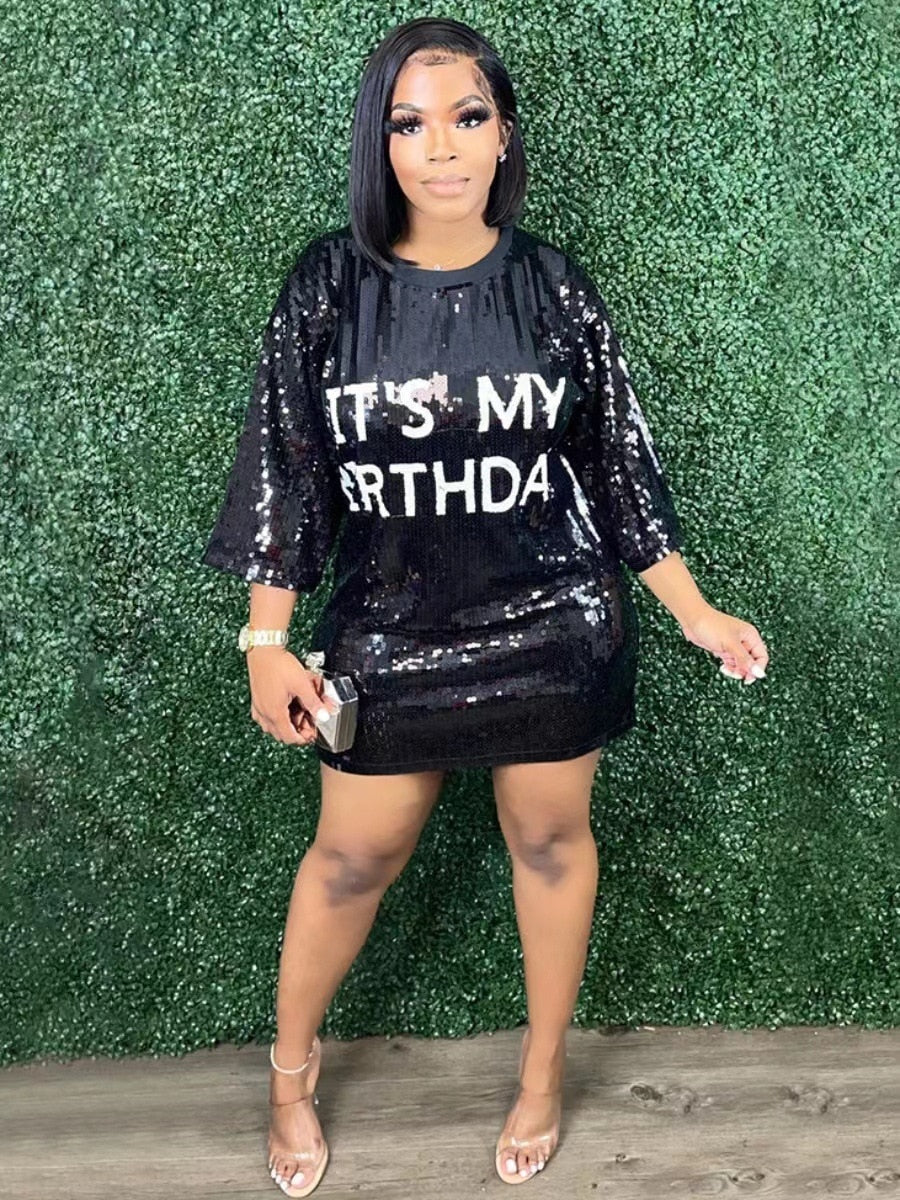 "IT'S MY BIRTHDAY" "DRINK BIRTHDAY BITCH" Sequined Letter Print Drop Shoulder Straight O-Neck  Plus Size Mini Dress to 5X