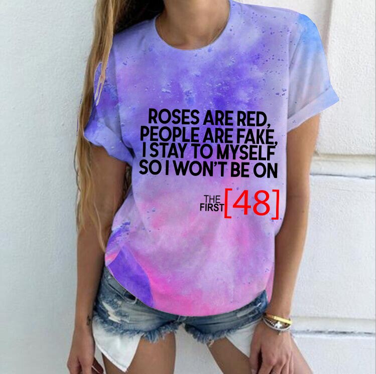 ROSES ARE RED PEOPLE ARE FAKE Women's & Men's Tie Dye Graphic T-Shirts