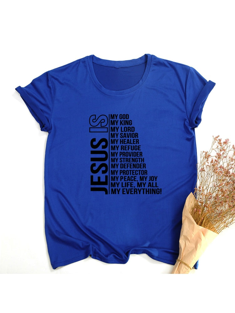 "Jesus Is My God King Everything" Women's Christian T-Shirts