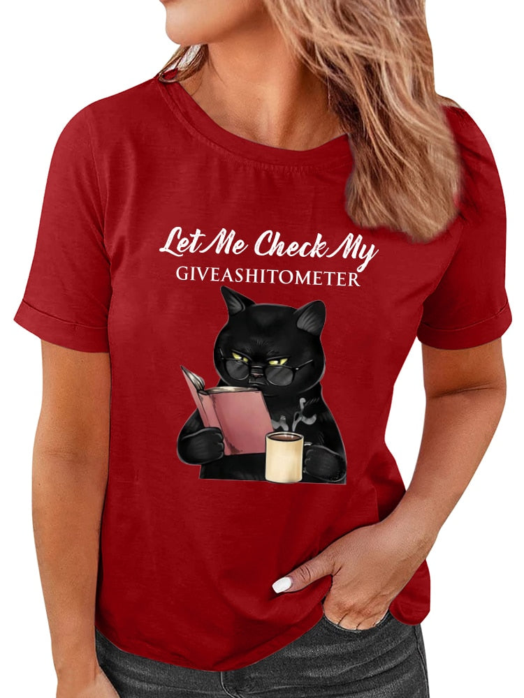 "Let Me Check My Give A Shit O Meter" Letter Print Funny Black Cat Women's T-shirt